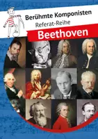 Vorschau - Unterrichtsreihen - Beethoven. Berühmte Komponisten-Referate - Deckblatt
