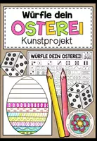 Vorschau - Mal- und Bastelvorlagen - Würfle dein Osterei - Kunstprojekt - Deckblatt