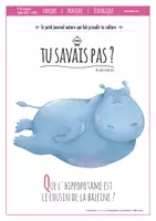 Aperçu - Apprentissages en autonomie - TU SAVAIS PAS ? N°49 Que l'hippopotame est le cousin de la baleine ! - Page de couverture