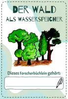 Vorschau - Arbeitsblätter - Der Wald als Wasserspeicher - Seite 2