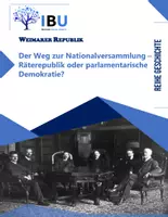 Vorschau - Stundenentwürfe - Der Weg zur Nationalversammlung – Räterepublik oder parlamentarische Demokratie? - Deckblatt
