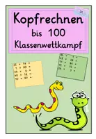 Vorschau - Präsentationen/Tafelbilder - Spiel: Kopfrechnen bis 100 Klassenwettkampf - Deckblatt