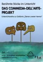 Vorschau - Unterrichtsreihen - Berühmte Stücke im Unterricht - COMMEDIA DELL'ARTE-Projekt - Deckblatt