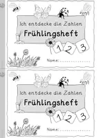 Vorschau - Unterrichtsreihen - Ich entdecke die Zahlen-Frühlingsheft Mathe/Vorschule/Klasse 1 - Seite 1