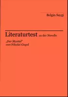 Vorschau - Arbeitsblätter - Literaturtest zu "Der Mantel" von Nikolai Gogol - Deckblatt
