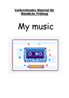 Vorschau - Unterrichtsreihen - Vorbereitendes Material für eine mündliche Prüfung - My Music - Deckblatt