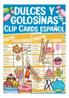 Aperçu - Apprentissages en autonomie - dulces y golosinas CLIP CARDS vocabulario y ortografía Español / Espagnol - Page de couverture