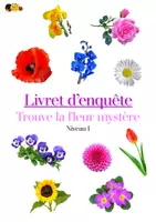 Aperçu - Jeux - Livret d'enquête - Fleurs - Pour le printemps - Niveau 1 - Page 1