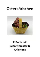 Vorschau - Aufgabenkarten - E-Book Osterkörbchen, Ostergeschenk nähen - Deckblatt