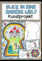 Vorschau - Mal- und Bastelvorlagen - BLICK IN EINE ANDERE WELT - Kunstprojekt - Deckblatt