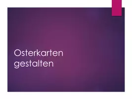 Vorschau - Mal- und Bastelvorlagen - Osterkarten gestalten; Differenzierungsangebot - Seite 1
