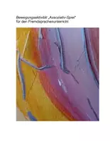 Aperçu - Feuilles d'exercices - Mouvement en classe d'allemand (Assoziativ-Spiel) - Page de couverture