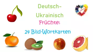 Vorschau - Fördermaterial/Inklusion - DaZ/DaF: Früchte Deutsch-Ukrainisch 25 Bild-Wortkarten - Seite 3