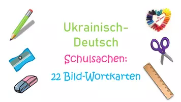 Vorschau - Fördermaterial/Inklusion - DaZ/DaF: Schulsachen Deutsch-Ukrainisch 22 Bild-Wortkarten - Seite 1