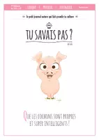 Aperçu - Apprentissages en autonomie - TU SAVAIS PAS N°4- Que les cochons sont propres et super intelligents ! - Page de couverture