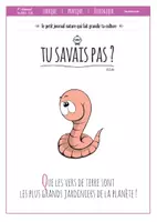 Aperçu - Jeux - TU SAVAIS PAS N°7 – Que les vers de terre sont les plus grands jardiniers de la planète ! - Page de couverture