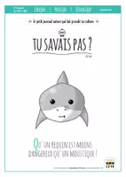 Aperçu - Jeux - TU SAVAIS PAS N°8 – Qu’un requin est moins dangereux qu’un moustique ! - Page de couverture