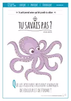 Aperçu - Apprentissages en autonomie - TU SAVAIS PAS N°41 Que les pieuvres peuvent changer de couleur et de forme ! - Page de couverture