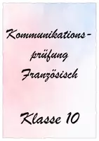 Vorschau - Aufgabenkarten - Kommunikationsprüfung Französisch Klasse 10 - Deckblatt