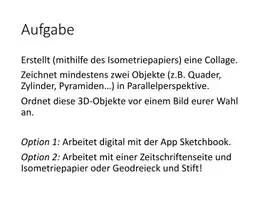 Vorschau - Präsentationen/Tafelbilder - 2 Aufgaben Collage und Labyrinthwelt in Parallelperspektive - Seite 2