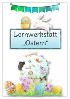 Vorschau - Stundenentwürfe - Ostern: Große Lernwerkstatt mit Sachtext (für Klasse 4-6) - Seite 1