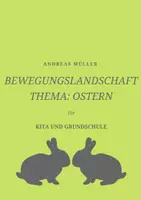 Vorschau - Stundenentwürfe - Bewegungslandschaft " Ostern " für Kita und Grundschule - Deckblatt