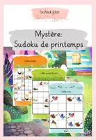 Aperçu - Jeux - Mystère: Sudoku de printemps - Page de couverture