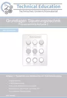 Vorschau - Arbeitsblätter - Grundlagen Steuerungstechnik: Praxisorientierte Aufgabe 2 - Deckblatt