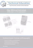 Vorschau - Arbeitsblätter - Das Motorschutzrelais: Erklärungen und Übungsaufgaben - Deckblatt