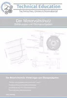 Vorschau - Arbeitsblätter - Der Motorvollschutz: Erklärungen und Übungsaufgaben - Deckblatt