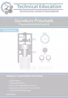 Vorschau - Arbeitsblätter - Grundkurs Pneumatik: Praxisorientierte Aufgabe 5 - Deckblatt
