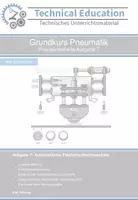 Vorschau - Arbeitsblätter - Grundkurs Pneumatik: Praxisorientierte Aufgabe 7 - Deckblatt