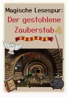 Vorschau - Arbeitsblätter - Magische Lesespur: Der gestohlene Zauberstab - Deckblatt