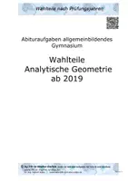 Vorschau - Test - Abitur allg. bildendes Gymnasium BW Wahlteile Analytische Geometrie ab 2019 Musteraufgaben - Deckblatt