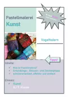 Vorschau - Arbeitsblätter - KUNST: Pastellmalerei_Federn - Deckblatt