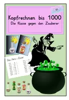 Vorschau - Arbeitsblätter - Kopfrechnen bis 1000 : Klassen gegen den Zauberer - Deckblatt