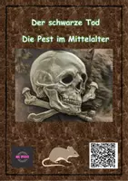Vorschau - Arbeitsblätter - Die Pest im Mittelalter - Der schwarze Tod, Dokumentation, QR-Code - Deckblatt
