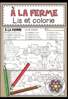 Vista previa - Hojas de trabajo - À LA FERME - Lis et colorie (2 niveles de diferenciación) - Portada