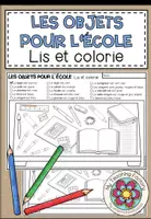 Vista previa - Manualidades / Dibujos para colorear - LES OBJETS POUR L’ÉCOLE - Lis et colorie (2 niveles de diferenciación) - Portada