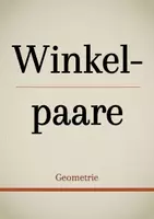 Vorschau - Präsentationen/Tafelbilder - Tafelbilder - Winkelpaare - Deckblatt