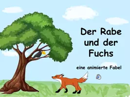 Vorschau - Präsentationen/Tafelbilder - DEUTSCH: animierte Fabel "Rabe und Fuchs" (Key/PP/Video) - Seite 1