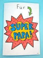 Vorschau - Arbeitsblätter - Basteln für Vatertag: 3D Pop-up Vatertagskarte "Super-Papa" - Seite 2