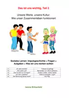 Vorschau - Arbeitsblätter - Das ist uns wichtig, wie unser Zusammenleben funktioniert, Teil 3 - Deckblatt