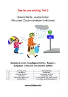 Vorschau - Arbeitsblätter - Das ist uns wichtig, unser Zusammenleben, Teil 5 - Deckblatt
