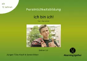 Vorschau - Unterrichtsreihen - Zum Lesen & Nachdenken/ Ich bin ich! Teil 1: Wer ich bin - Deckblatt