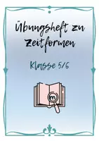Vorschau - Arbeitsblätter - Zeitformen Unterrichtsmaterial Deutsch Klasse 5–7 Stationsarbeit Arbeitsblätter Übungen differenziert mit Lösungen - Seite 1