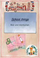 Vorschau - Arbeitsblätter - ENGLISH Sequenz School things Bundle WK BK Arbeitsblätter Spiele - Deckblatt