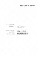 Vorschau - Klassenarbeiten - Klassenarbeit Gedichtsinterpretation zu "Städter" von Alfred Wolkenstein - Deckblatt