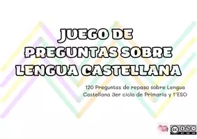 Vista previa - Juegos / Gamificación - Juego de preguntas sobre Lengua Castellana - página 2