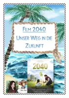 Vorschau - Stundenentwürfe - Zukunftswerkstatt zum Film "2040- Wir retten die Welt" (Begleitmaterial, Klimamaterial ) - Deckblatt